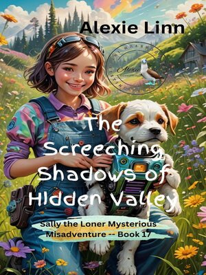 cover image of The Screeching Shadows of Hidden Valley